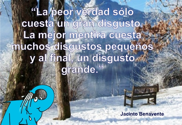 Una Enseñanza de Jacinto Benavente sobre La Verdad, en La Frase del Día del Elefante Azul de Avilés